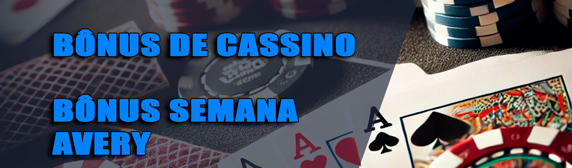 BONUS DE CASSINO BONUS SEMANA AVER